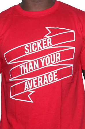 Sicker Than Your Average Tee Shirt by AiReal Apparel in Red - Click Image to Close